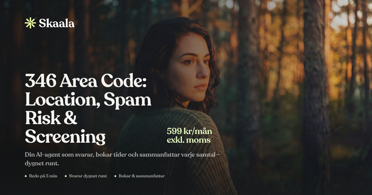 346 Area Code: Location, Spam Risk & Screening | Skaala