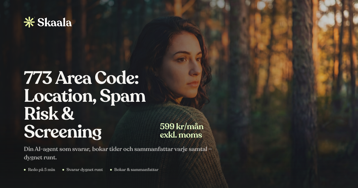 773 Area Code: Location, Spam Risk & Screening | Skaala