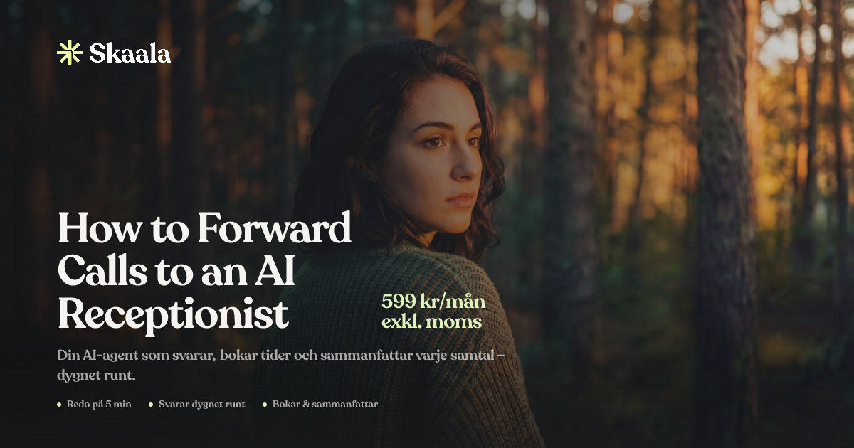 How to Forward Calls to an AI Receptionist | Skaala