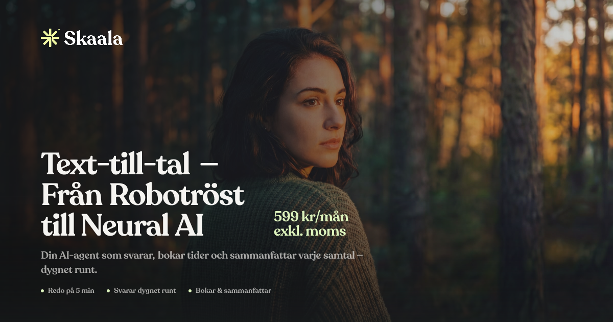 Text-till-tal — Från Robotröst till Neural AI | Skaala